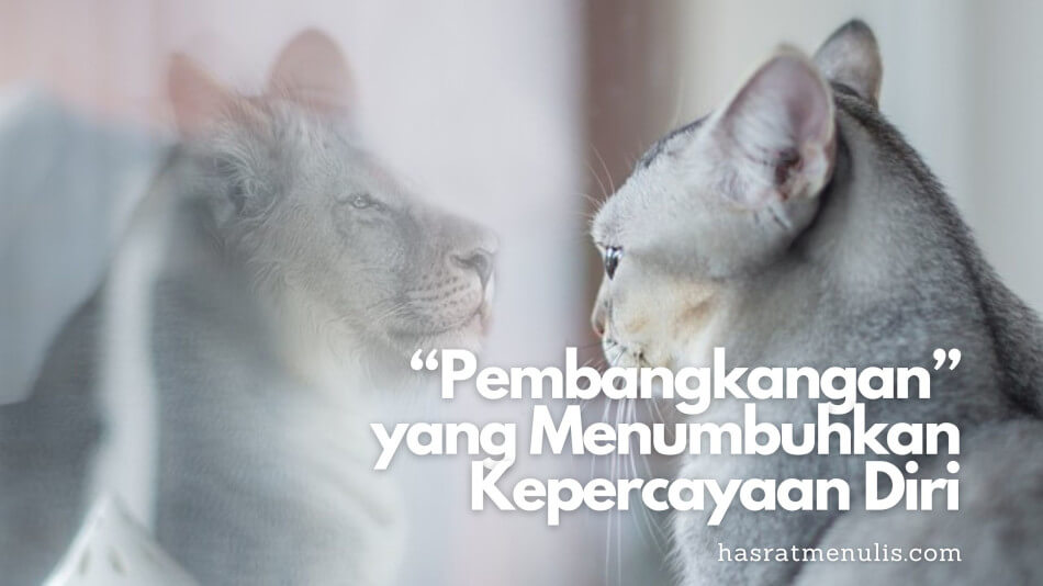menumbuhkan kepercayaan diri