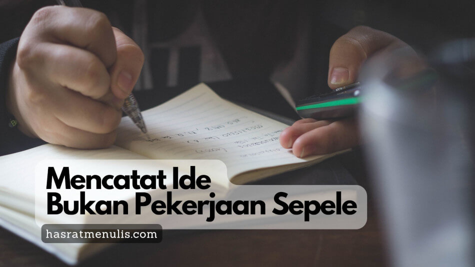mencatat ide