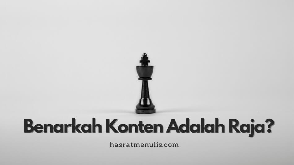 konten adalah raja