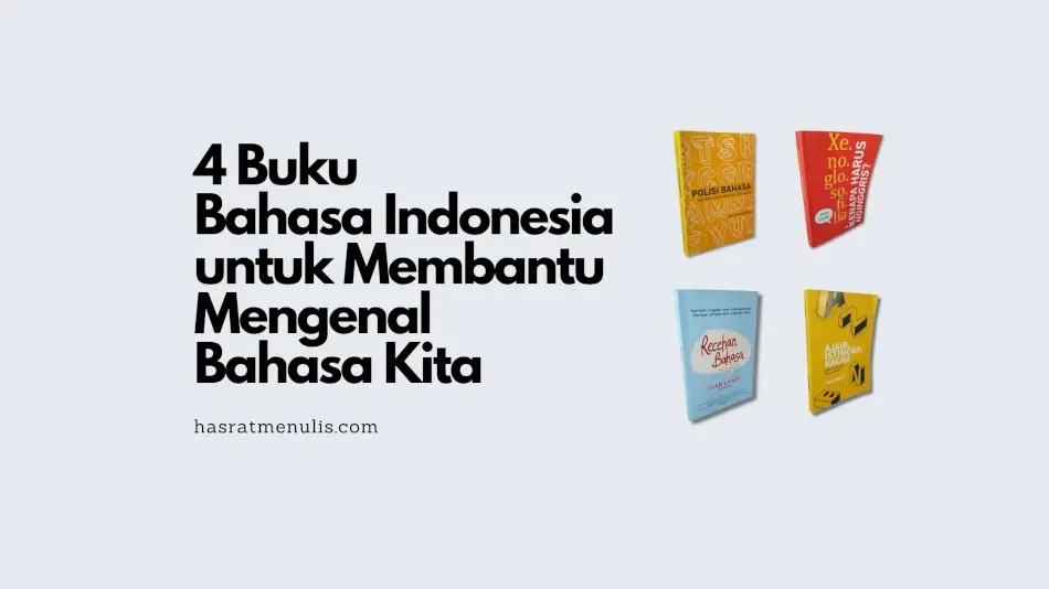 4 rekomendasi buku bahasa indonesia